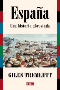 España, una historia abreviada