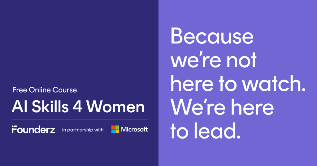 Microsoft y Founderz lanzan AI Skills 4 Women, una iniciativa diseñada para proporcionar formación gratuita en inteligencia artificial a mujeres