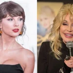 Taylor Swift rinde tributo a Dolly Parton y afirma que su legado será eterno